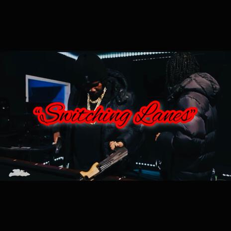 Switching Lanes | Boomplay Music