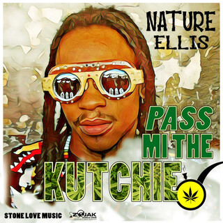 Pass Mi The Kutchie - Single