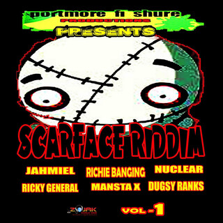 Scareface Riddim