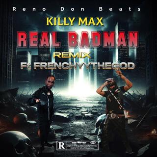 Real BadMan (Remix)