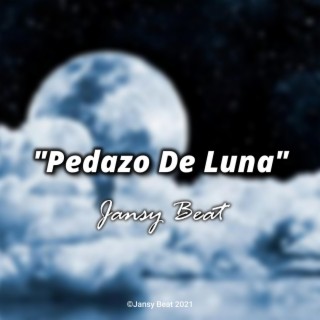 Pedazo De Luna (Instrumental)