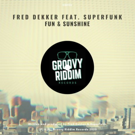 Fun & Sunshine (Disco House Vocal Mix) ft. Superfunk