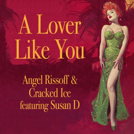 A Lover Like You (feat. Susan D) | Boomplay Music