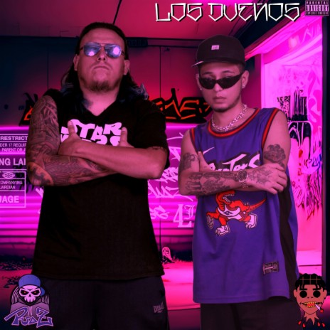 Los Dueños ft. Kidex666 | Boomplay Music