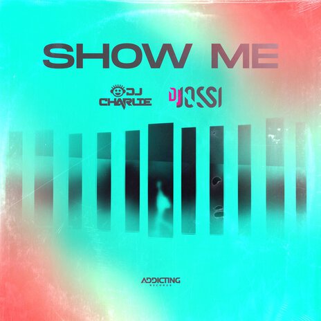 Show Me ft. DJ Charlie | Boomplay Music