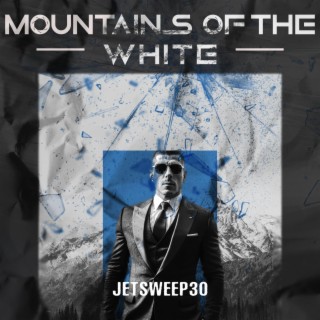 Mountains of the White (Midnight Edition)