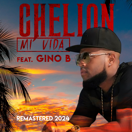 Mi Vida (Remastered 2024) ft. Gino B | Boomplay Music