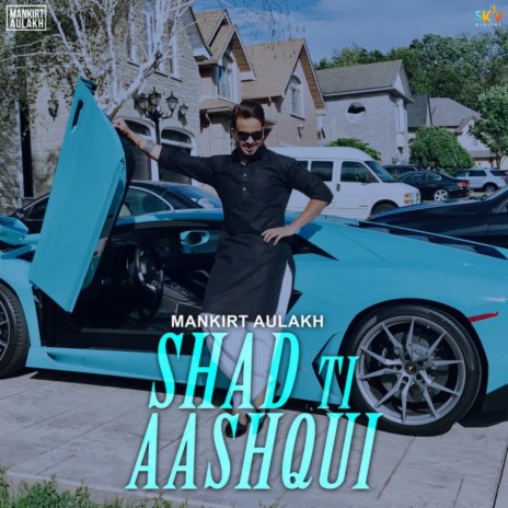 Shadd Ti Aashqui | Boomplay Music