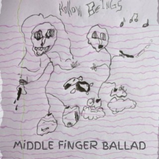 MiDDLE FiNGER BALLAD