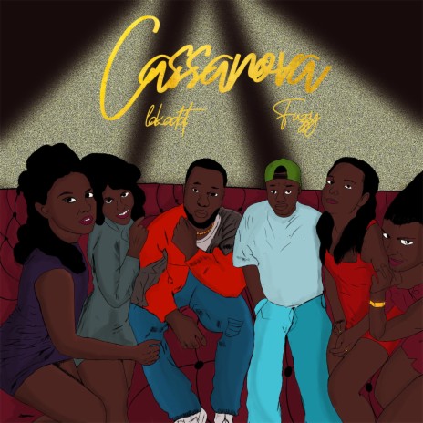 Cassanova ft. Lakadat | Boomplay Music