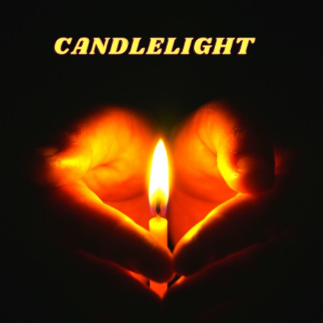 Candlelight | Boomplay Music