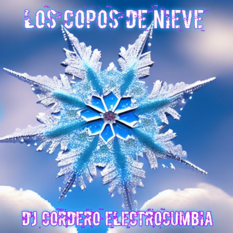 Los Copos De Nieve | Boomplay Music