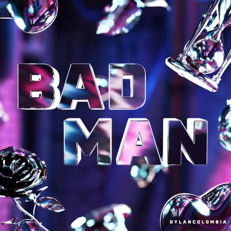 Badman | Boomplay Music