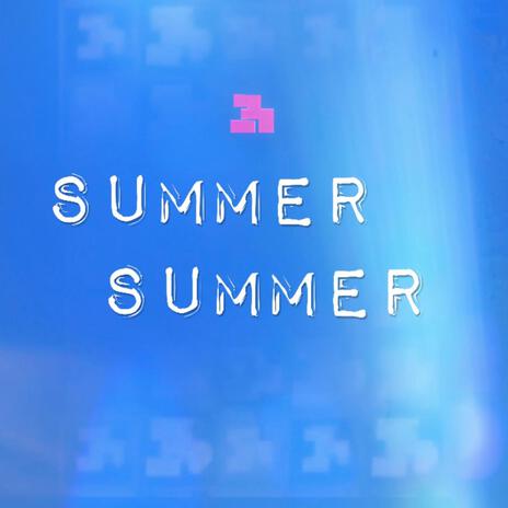 Summer Summer | Boomplay Music