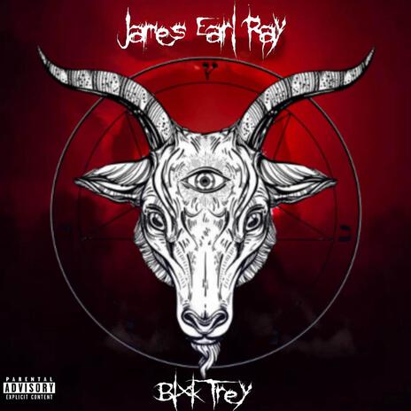 James Earl Ray ft. BN WhoIAm | Boomplay Music