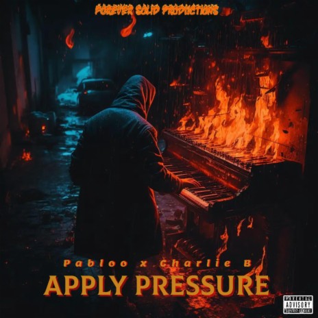 Apply Pressure ft. Charlie B | Boomplay Music