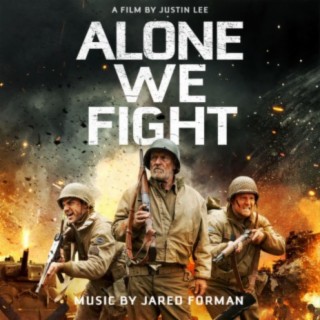 Alone We Fight (Original Soundtrack)