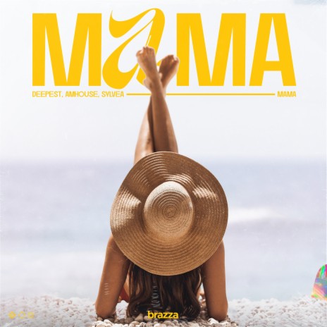 Mama ft. AMHouse & SYLVEA | Boomplay Music