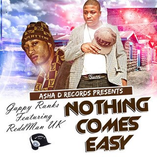 Nothing Comes Easy (feat. ReddMan UK) - Single