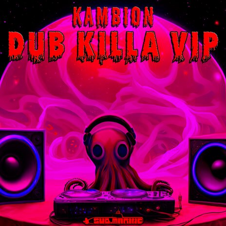 Dub Killa (VIP) | Boomplay Music