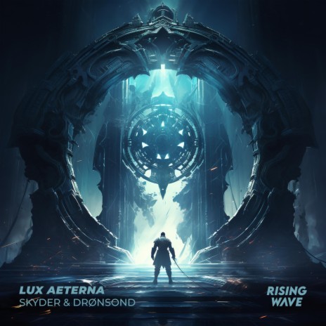 Lux Aeterna ft. DRØNSOND | Boomplay Music