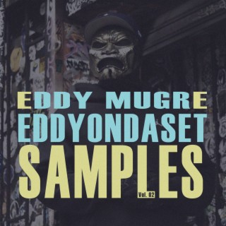 EddyOnDaSet Samples, Vol. 02