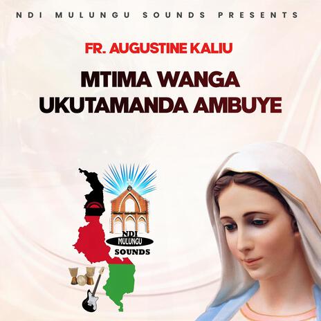 Mtima wanga ukutamanda Ambuye | Boomplay Music