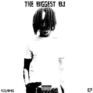 The Biggest BJ