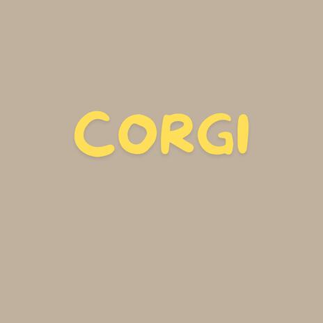 CORGI | Boomplay Music