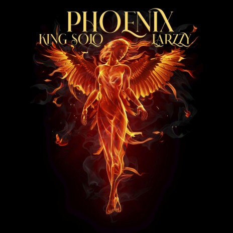 Phoenix ft. Larzzy