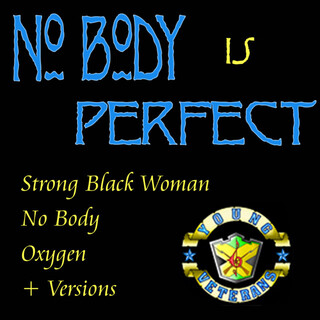 Nobody Is Perfect