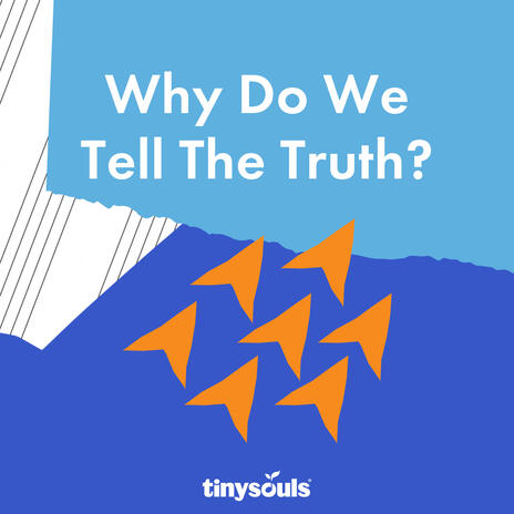 Why Do We Tell The Truth? | Boomplay Music