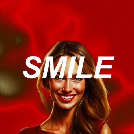 SMILE | Boomplay Music