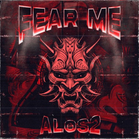 Fear Me | Boomplay Music