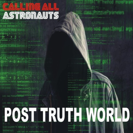 Post Truth World (Single Version) | Boomplay Music