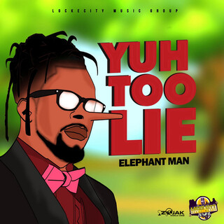 Yuh Too Lie - Single