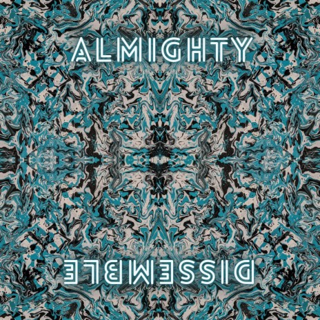 ALMIGHTY | Boomplay Music
