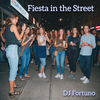 Fiesta in the Street lyrics | Boomplay Music