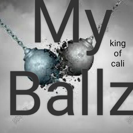 My Ballz | Boomplay Music