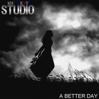 A Better Day