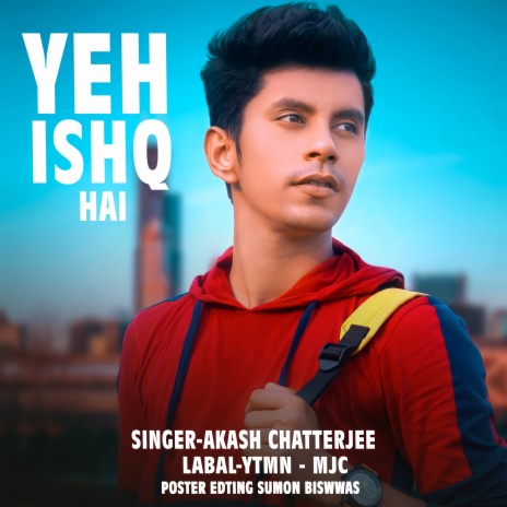 Yeh Ishq Hain | Boomplay Music