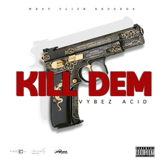 Kill Dem - Single