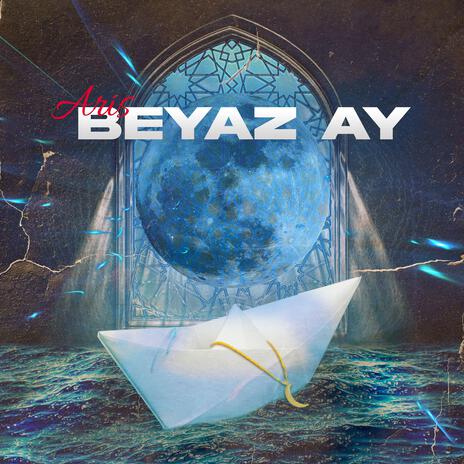 Beyaz Ay | Boomplay Music