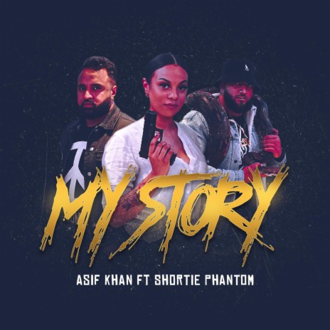 MY STORY (feat. SHORTIE PHANTOM) | Boomplay Music