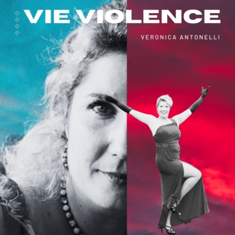 Vie Violence (Nougaro par Veronica) | Boomplay Music