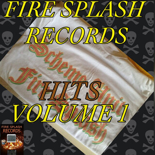 Fire Splash Records Hits Volume 1