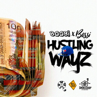 Hustlin Wayz (feat. Bossi)