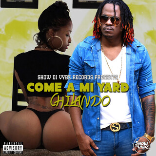 Come A Mi Yard - Single