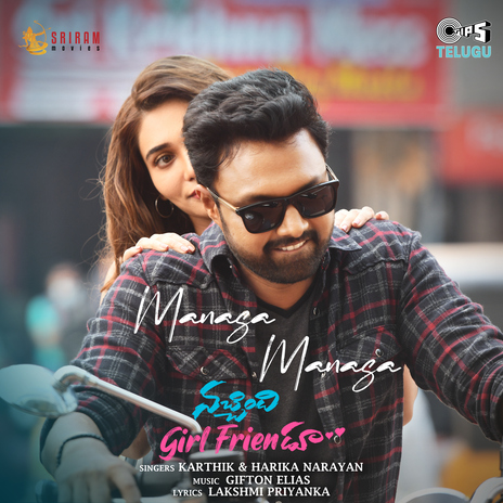 Manasa Manasa (From Nachindi Girl Friendu) ft. Harika Narayan, Gifton Elias & Lakshmi Priyanka | Boomplay Music