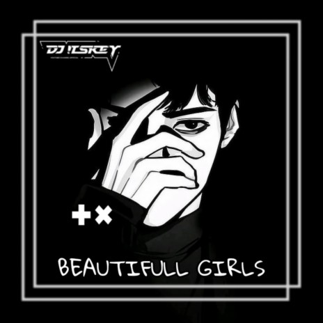 BEAUTIFULL GIRLS (Remix) ft. Risky Kurnia Saputra | Boomplay Music